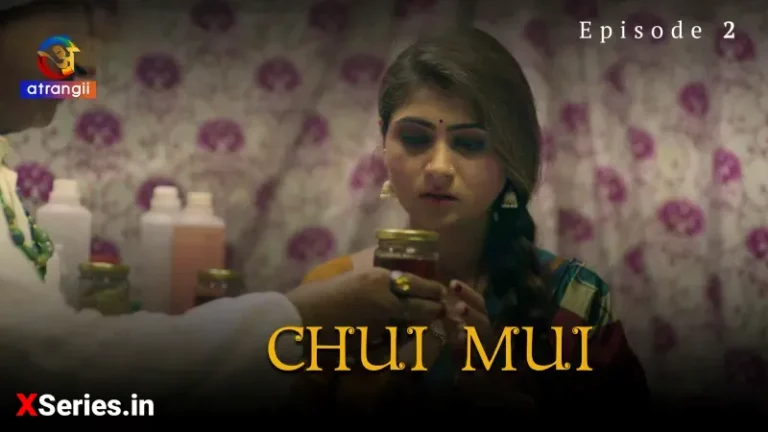 Chui Mui Episode 2