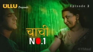 Chachi No 1 Episode 2
