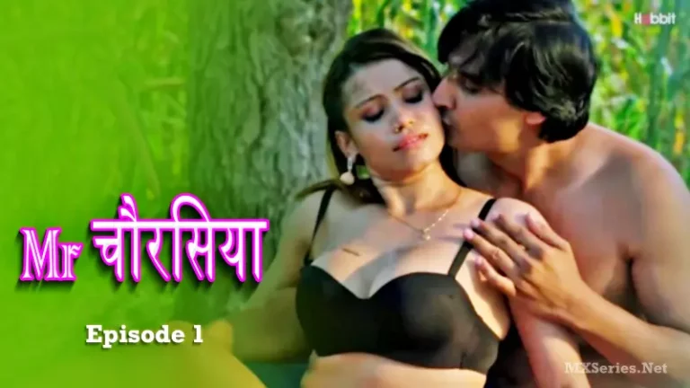 Mr Chourasiya Episode 1
