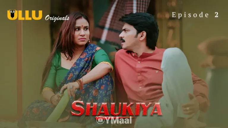 Shaukiya Episode 2