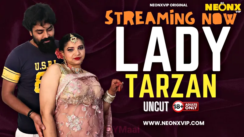 Lady Tarzan » NEONX Web Series